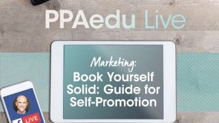 The Art of Self-Promotion and What it Means for Your Success as a Photographer on the Next  PPAedu Live