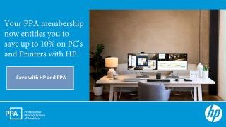 Elevate Your Business with 10% Off HP Products—Exclusively for PPA Members