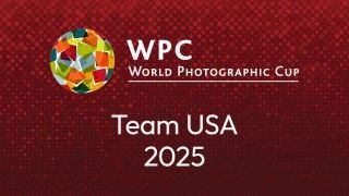 Team USA to Compete in the 2025 World Photographic Cup
